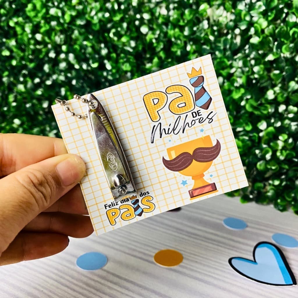 Card com Cortador de Unha Pais - Dia dos P}ais - Lembrancinha Pais