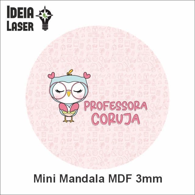 Professora Coruja - Mini Mandala MDF - Ideia Laser