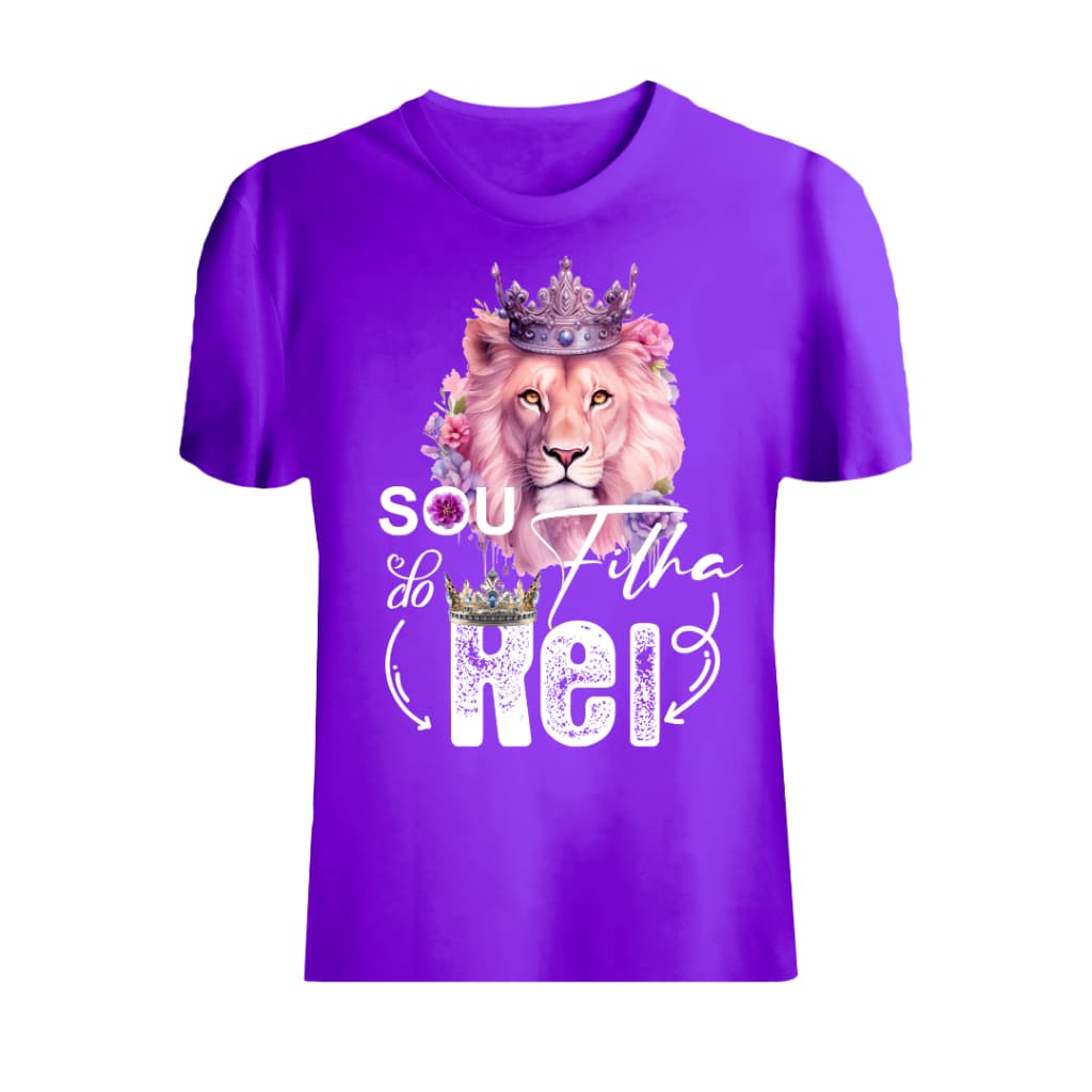 Camiseta Infantil e Adulto Blusa unissex Sou Filha do Rei Camisa 100% Algodão Envio Imediato