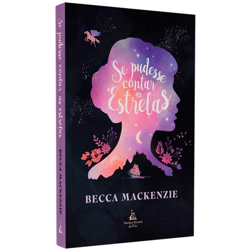 Livro Se Pudesse Contar As Estrelas | Becca Mackenzie