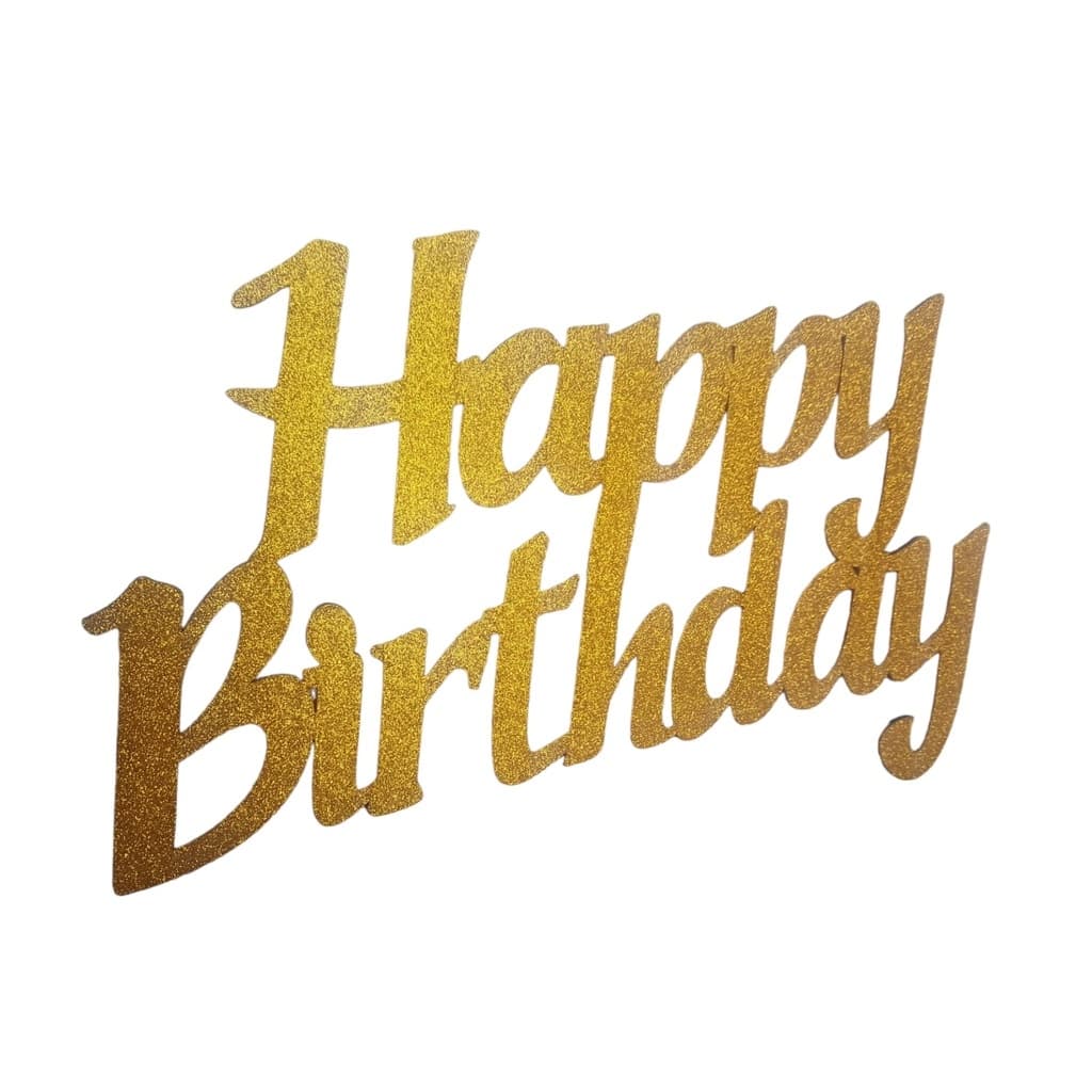 Palavra Letreiro Frase Happy Birthday com Gliter Dourado MDF 37x27 cm