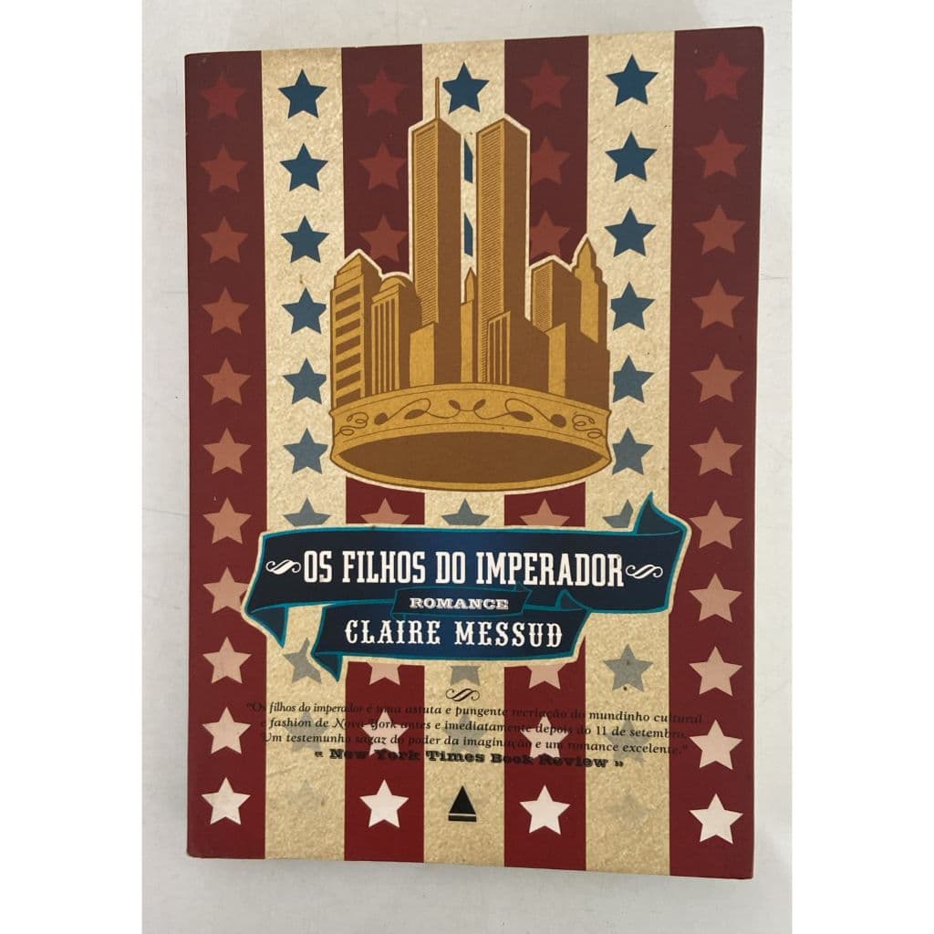 Os filhos do imperador livros de capa comum autor Claire Messud
