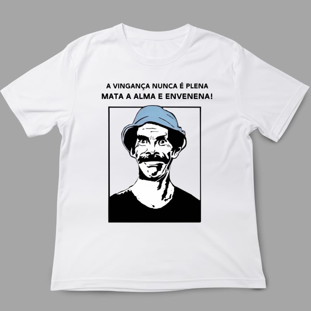 Camiseta seu madruga a vingança nunca é plena mat a alma divertido