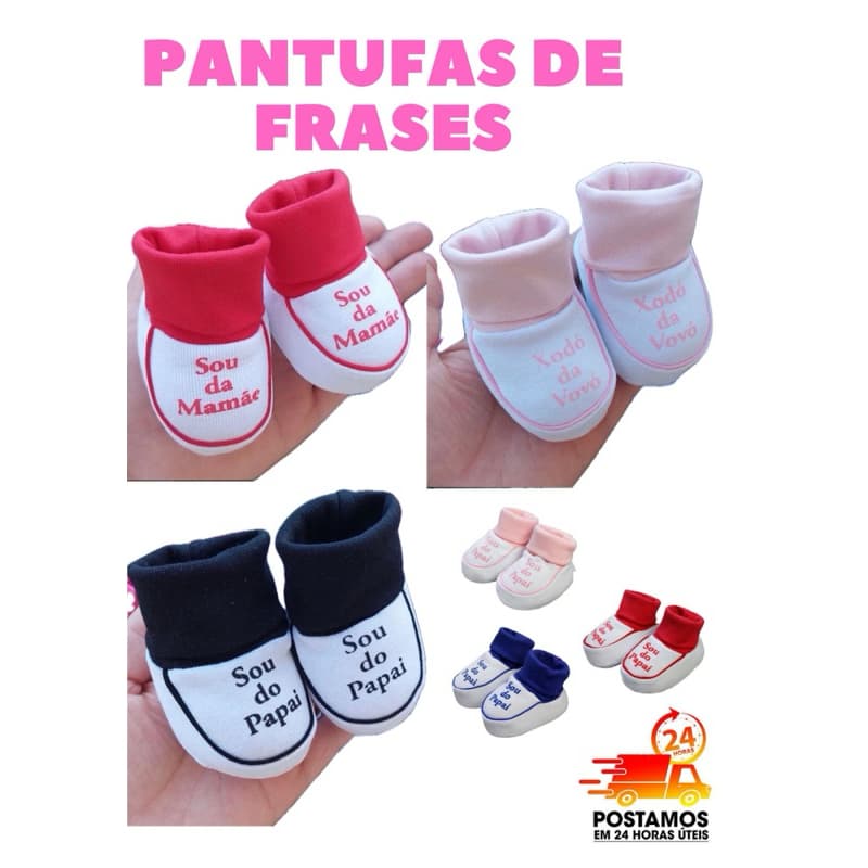 Pantufas de bebê com frases sou da mamãe/sou do papai- Recém Nascido 100% algodão