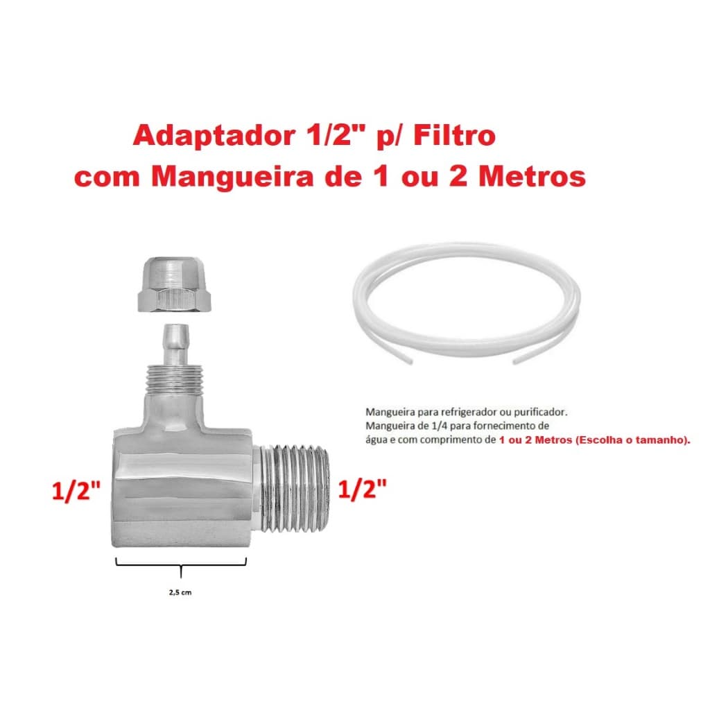 Adaptador 1/2" para Filtro Com Mangueira Branca de 1 ou 2 Metros Atóxica Modelo Europa - Metal