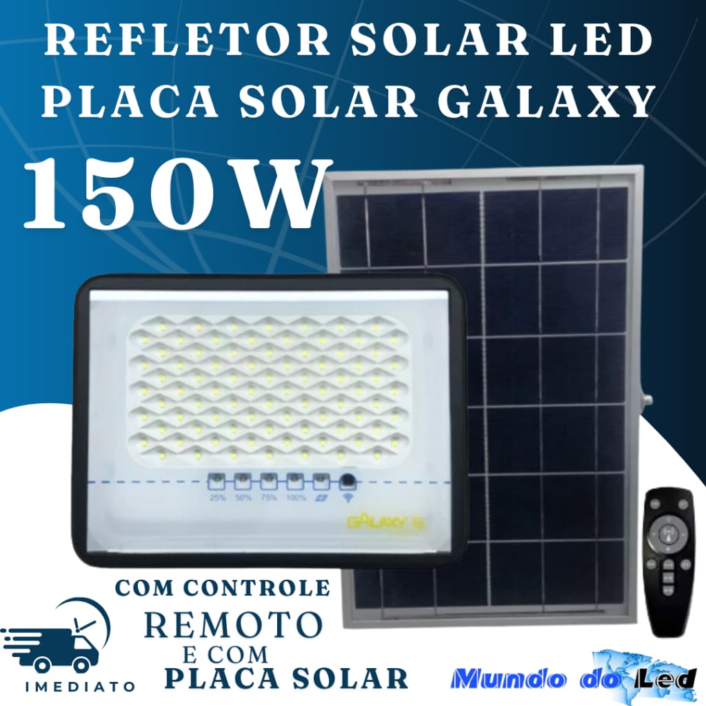 Refletor Solar Led 150w com Controle Remoto e Placa IP65 Original - Galaxy