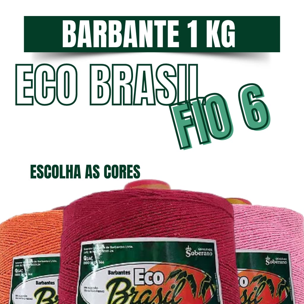 Barbante Eco Brasil 1kg Fio 6 - Escolha as Cores