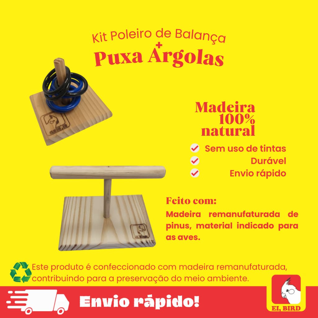 Kit Poleiro de Balança + Puxa Argolas