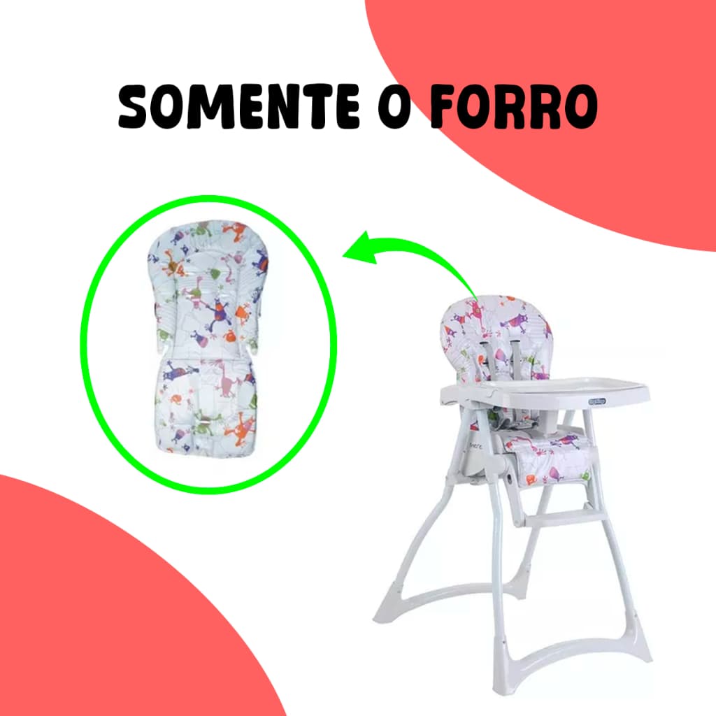 Capa Forro Estofado P/Cadeira Alimentação Impermeável Compatível Galzerano Standard em PVC Burigotto SOMENTE O FORRO!!!!