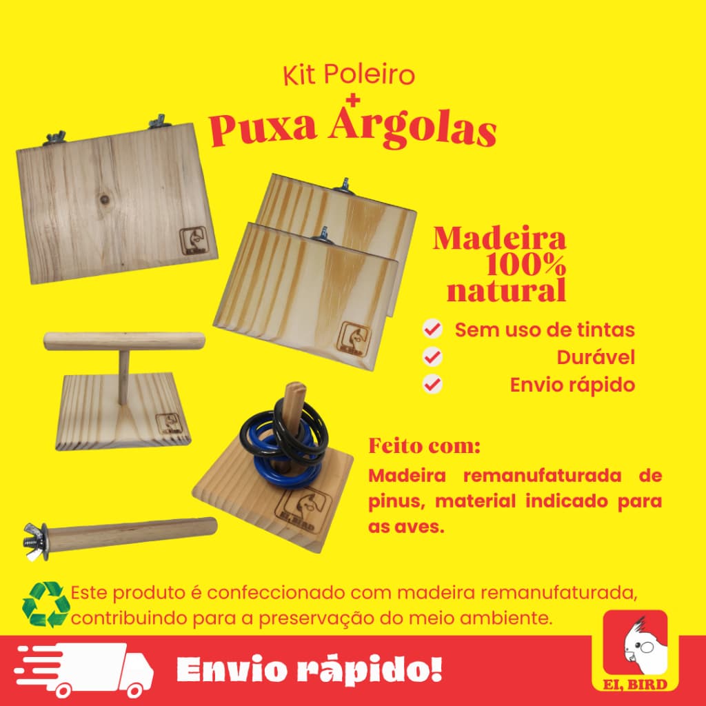 Kit Poleiros + Puxa Argolas