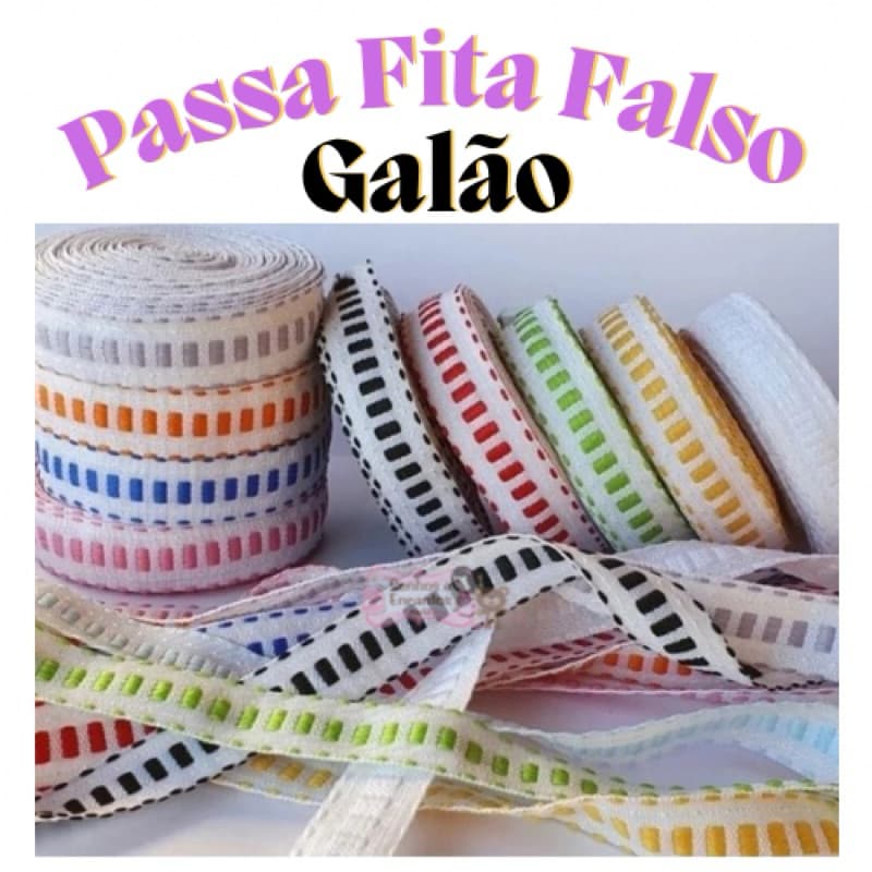 1M, 2M Passa Fita Falso Galão