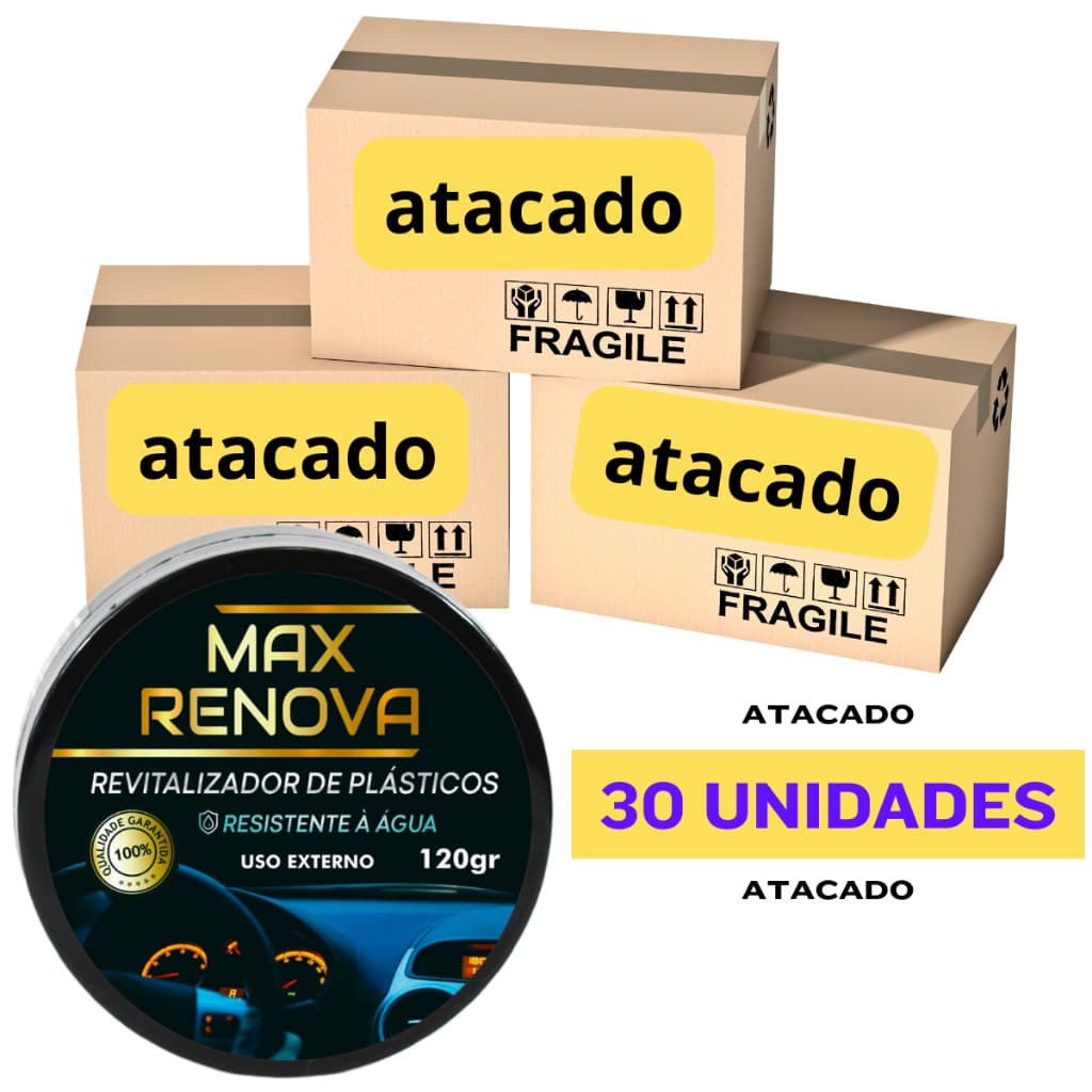 Kit 30 Restaurador De Plásticos Automotivo Atacado Max Renova 120g Com Carnaúba