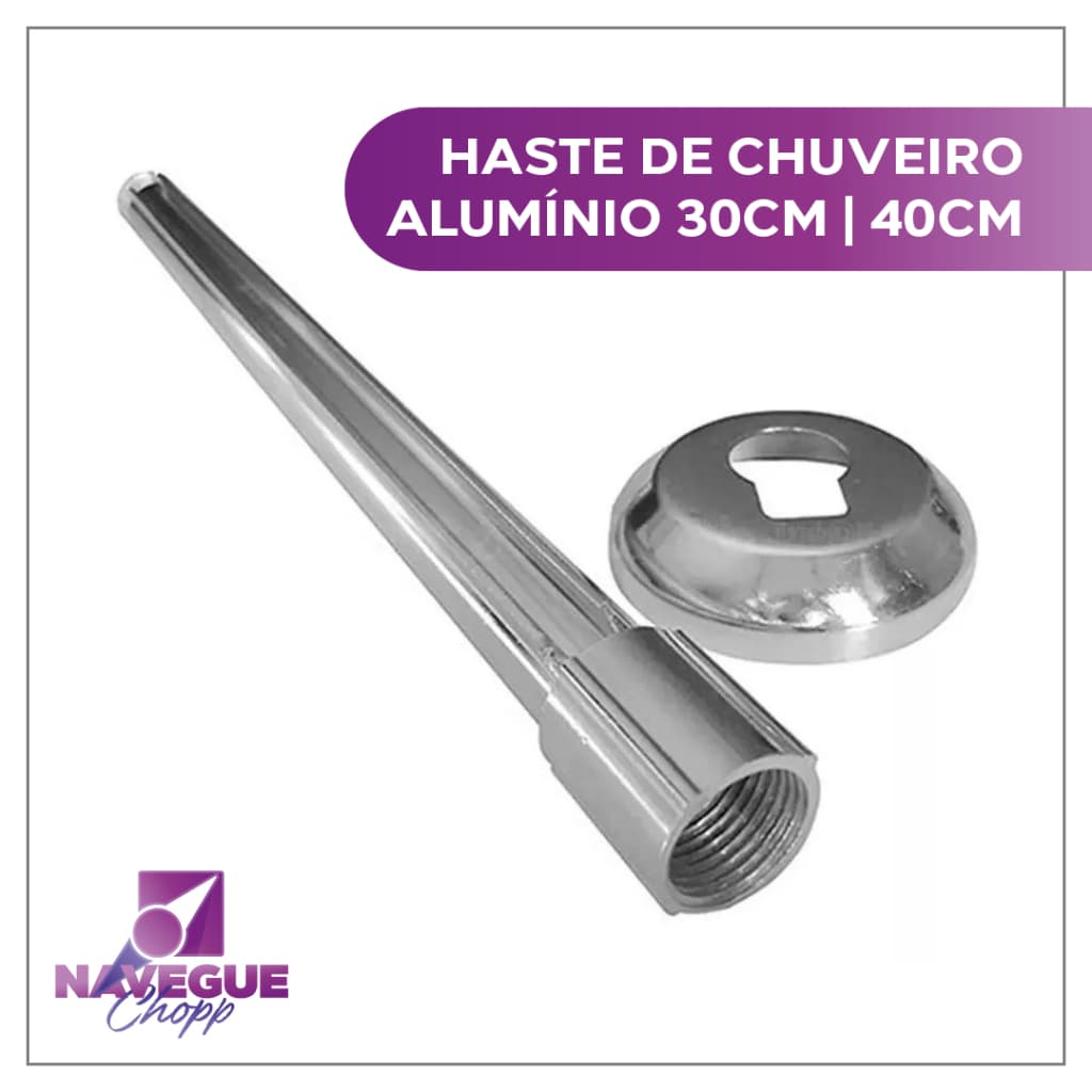Cano Haste de Chuveiro em Alumínio com Acabamento Cromado - 30cm/40cm