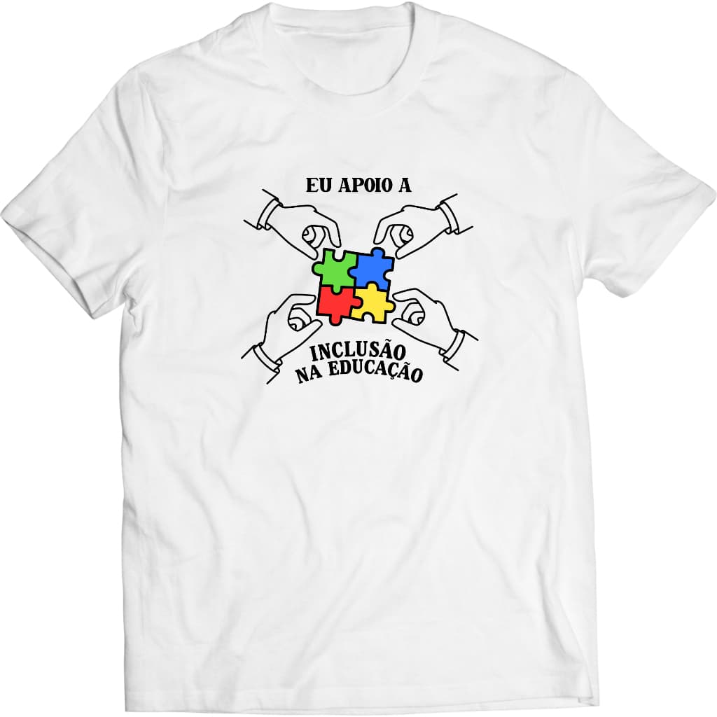 Camiseta Personalizada Educação Especial / Educação Inclusiva 100% Poliéster