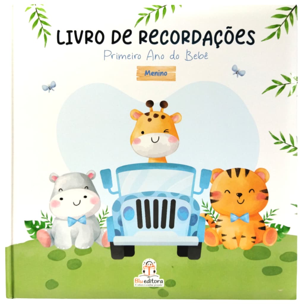 Livro de recordações Primeiro Ano do Bebê - Menino - Memórias do bebê Blu editora