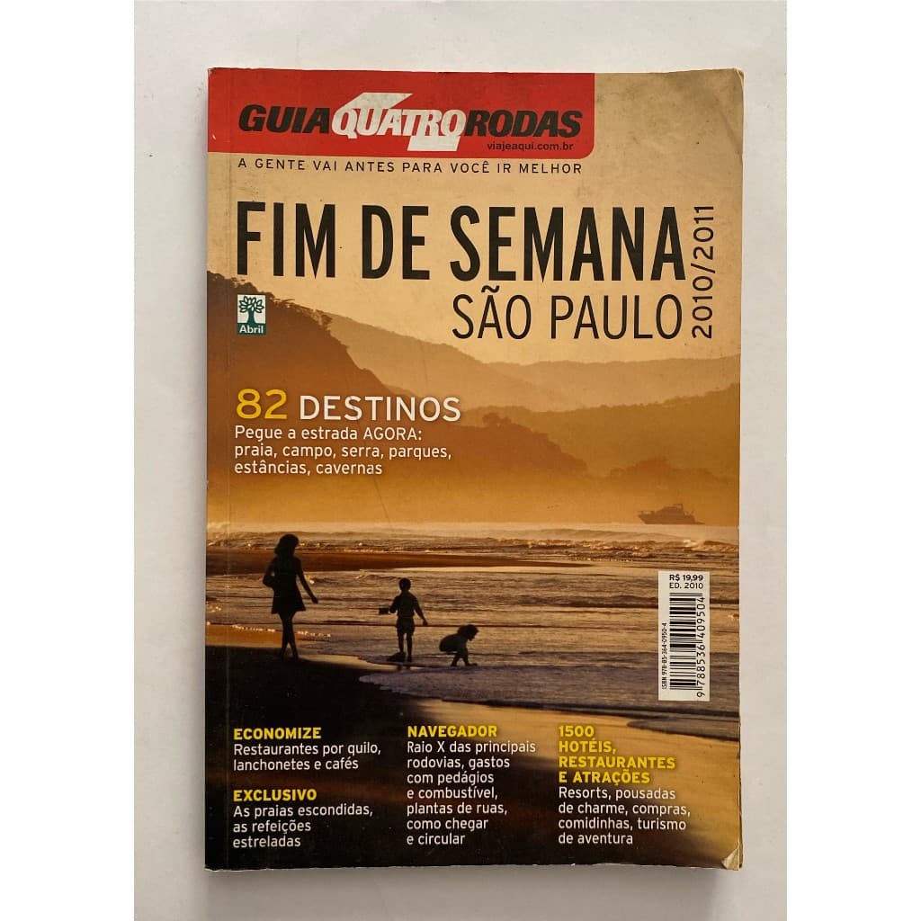 Guia Quatro Rodas - Fim de Semana São Paulo 2010/2011 - Eduardo Cordeiro 2010