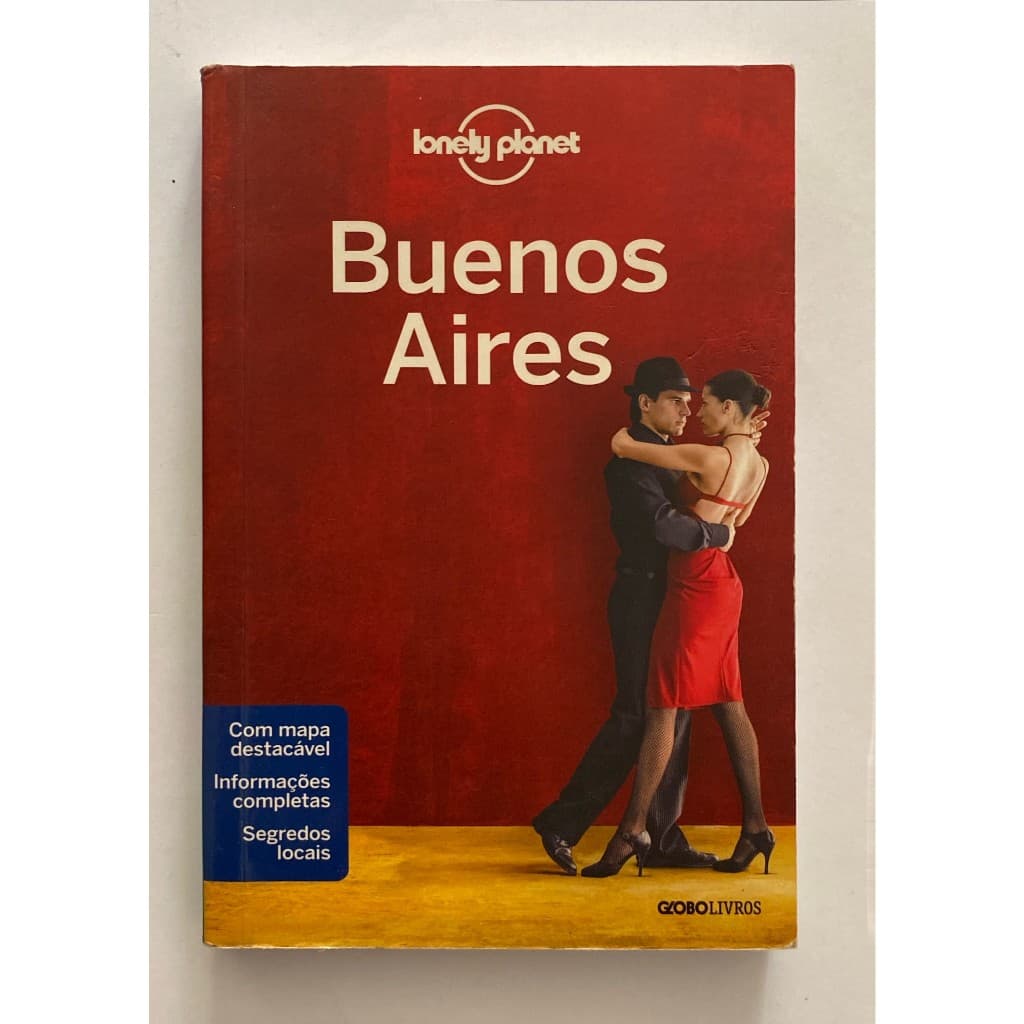 Lonely Planet Buenos Aires Capa comum – 1 fevereiro 2012 - ARGENTINA GUIA PARA TURISMO EM BUENOS AIRES