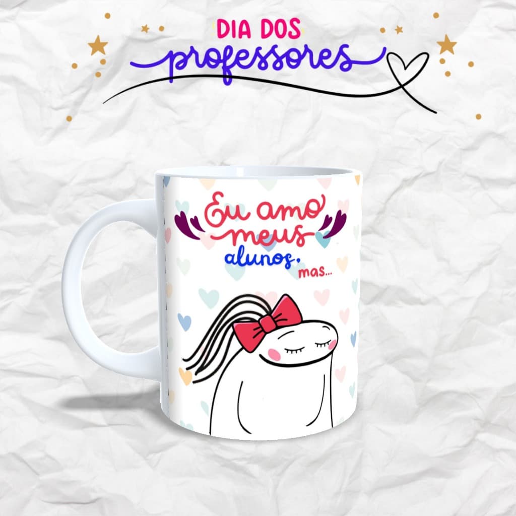 Caneca Personalizada Dia dos Professores - Eu amo meus alunos, mas...