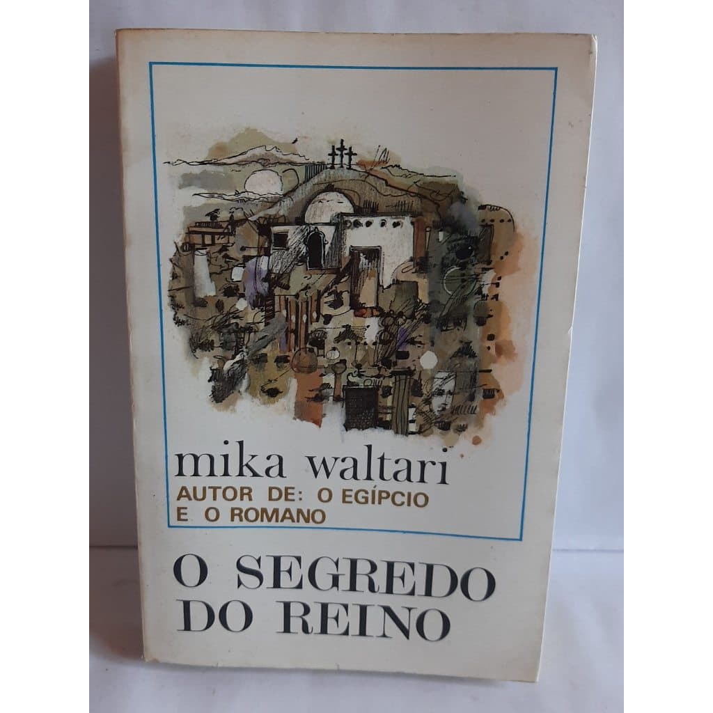 Livro O Segredo do Reino - Mika Waltari