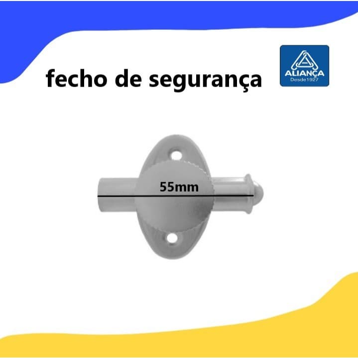 FECHO DE SEGURANÇA 55MM , TRAVA PARA PORTA , ALIANÇA em estoque.