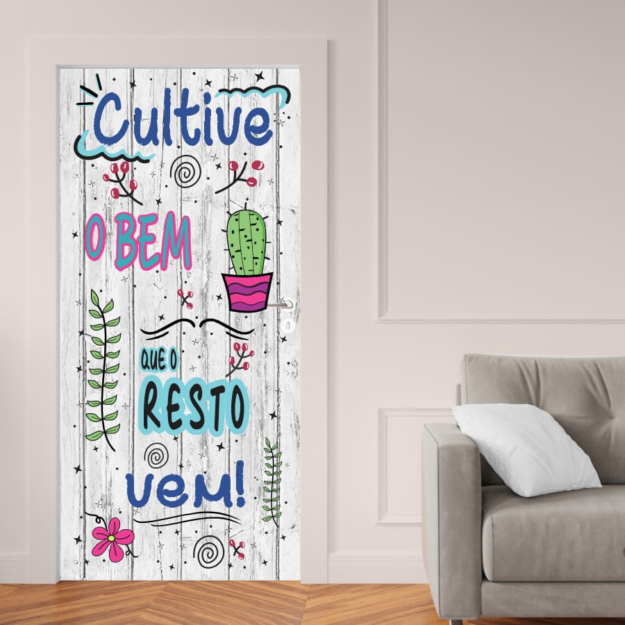 Lettering Cultive o Bem - 068X - Papel Parede Adesivo para Portas de Madeira ou Vidro Decoração Revestimento