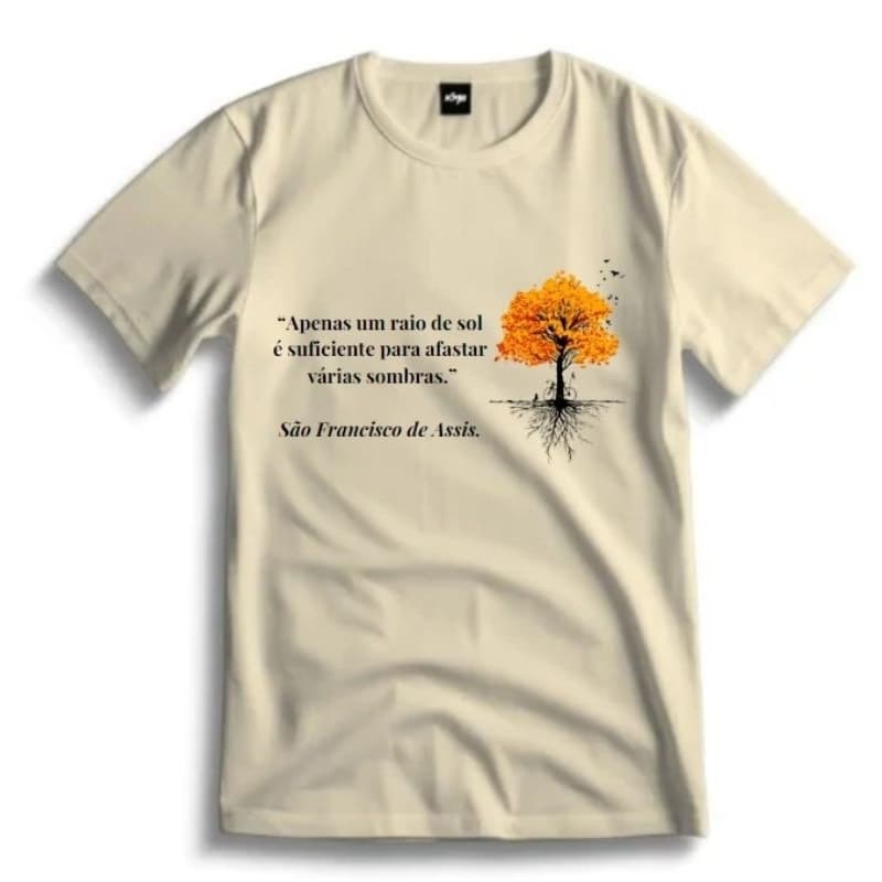 Camiseta Frase São Francisco De Assis Unissex 100% Algodão