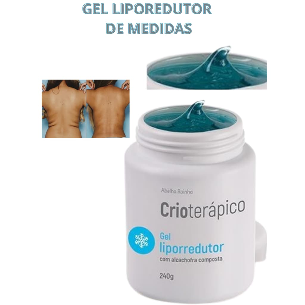Gel Liporredutor Com Alcachofra Composta Crioterápico Abelha Rainha 240g