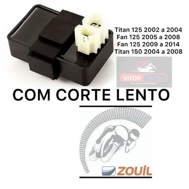 Cdi Corte Lento Titan Fan 125 2002 a 2008 2009 a 2014 Titan 150 2004 a 2008 zouil