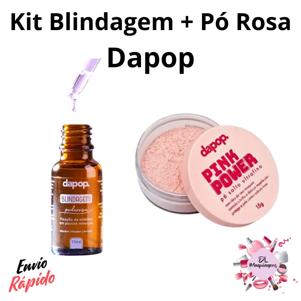 Kit Blindagem 15ml + Pó Solto Rosa Dapop 15g - Make Duradoura - Diluidor - Fixador - Translúcido