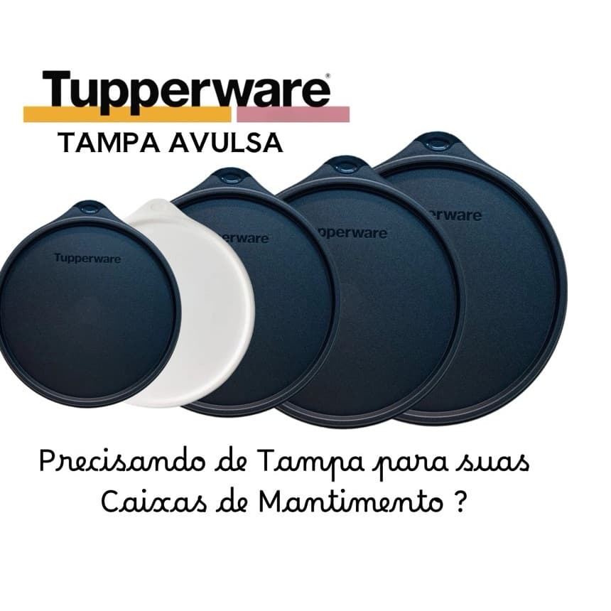 Tampa para Porta Mantimentos Tupperware