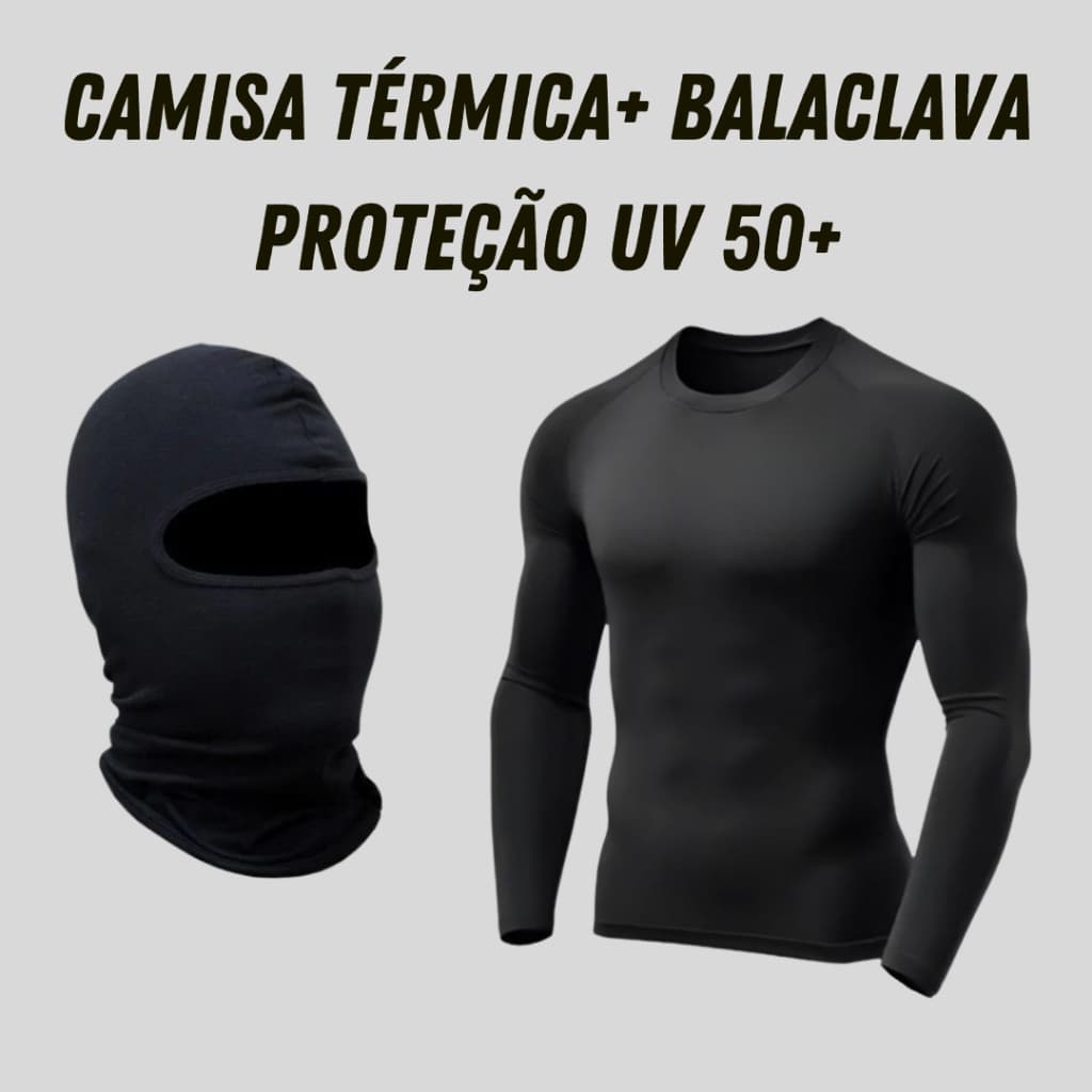 kit camisa térmica com balaclava proteção UV 50+