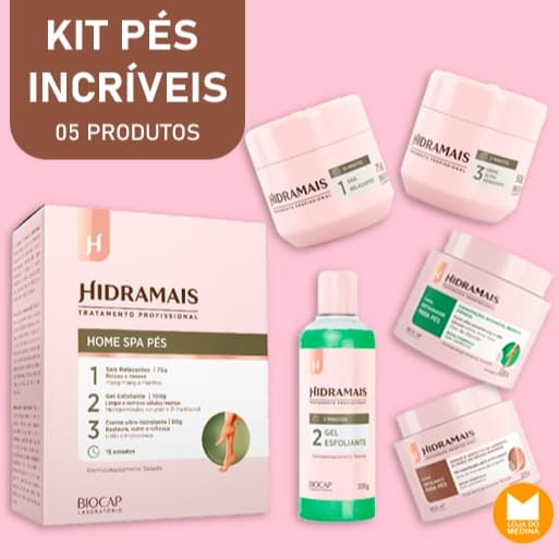 Kit Pés Incríveis - 05 Produtos - Hidramais