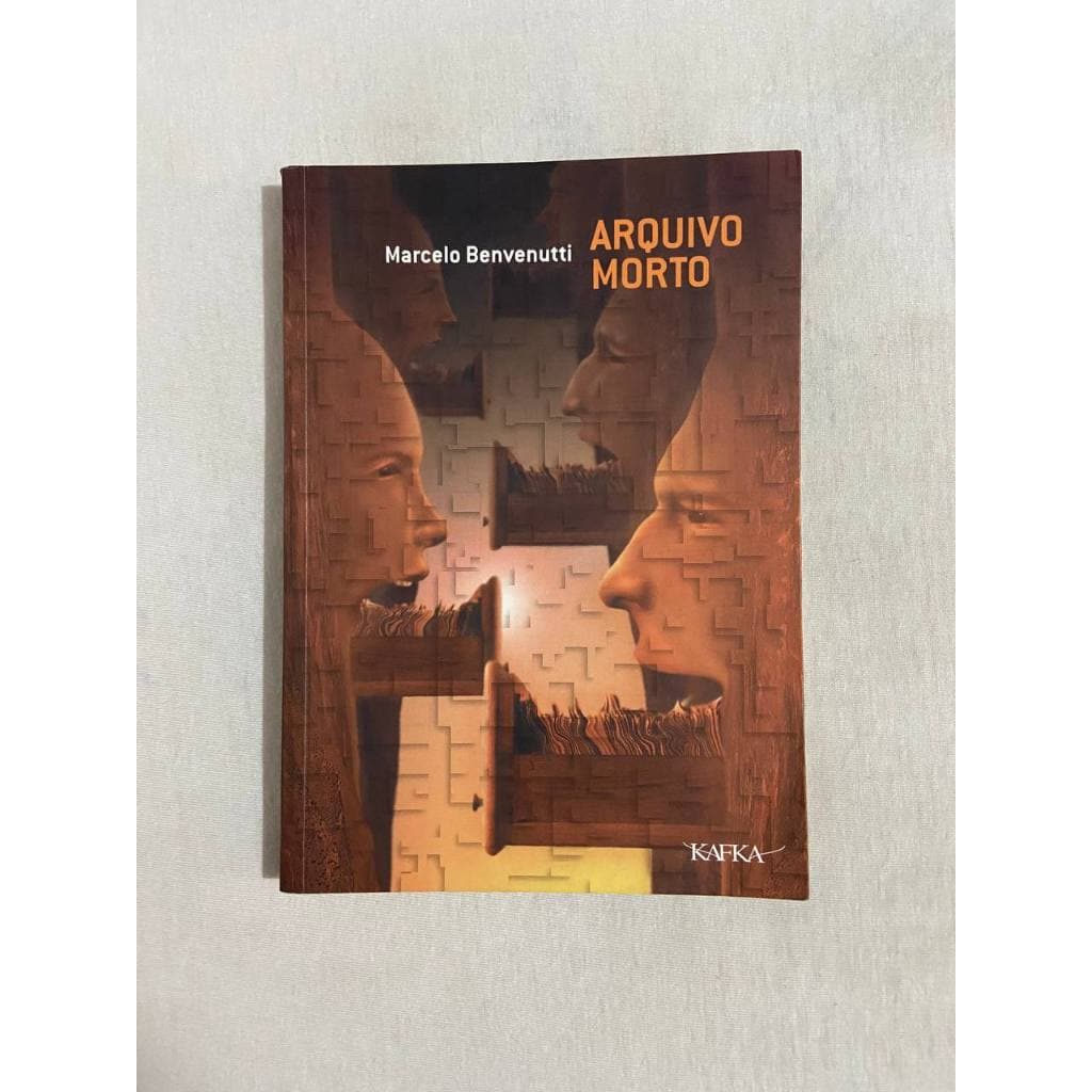 Livro Arquivo Morto - Marcelo Benvenutti - Kafka