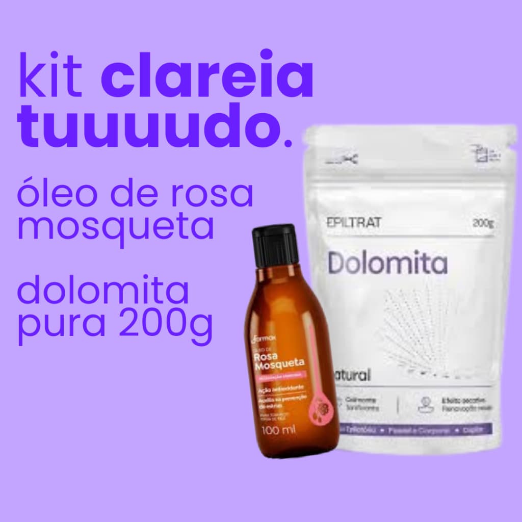 Kit Clareia Tudo - Dolomita Pura  +  Óleo de Rosa Mosqueta