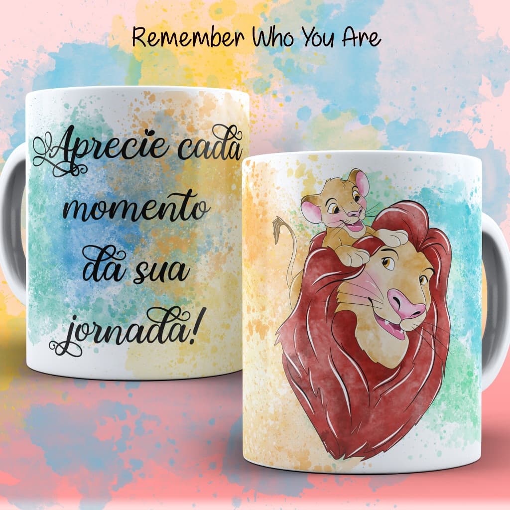 Caneca xícara estampa O Rei Leão frase motivacional
