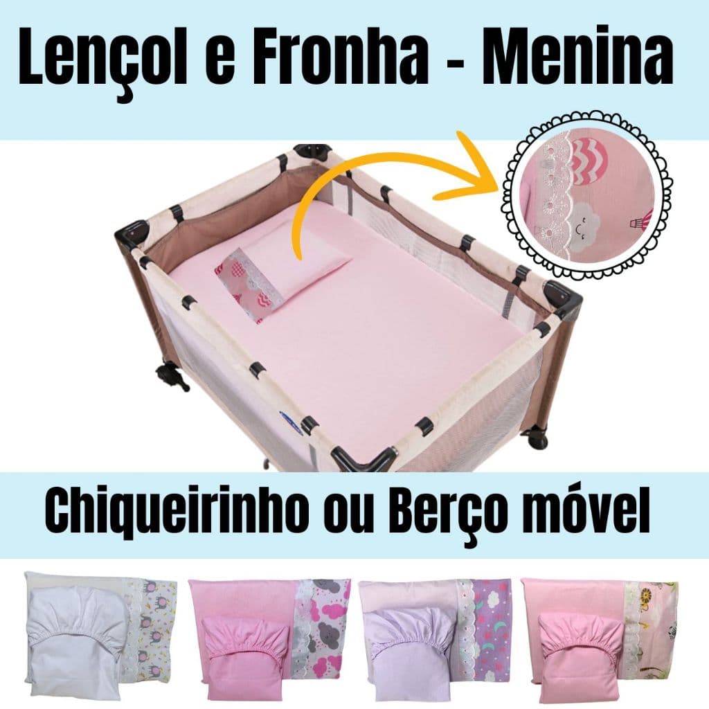 JOGO DE LENÇOL PARA CHIQUEIRINHO OU BERÇO DESMONTAVEL 2 PEÇAS - LENÇOL E FRONHA MENINA