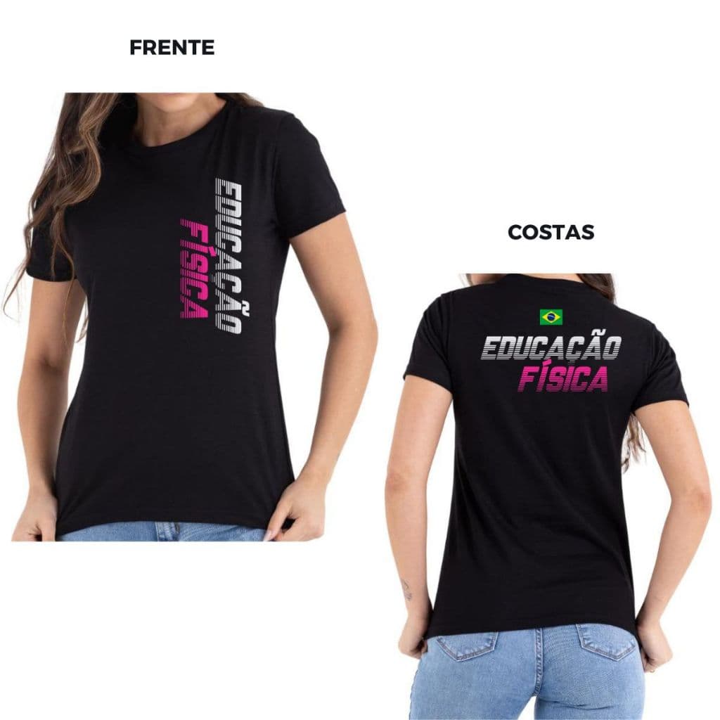 Camiseta Feminina Educação Fisica Baby Look Dry Fit Alta Qualidade