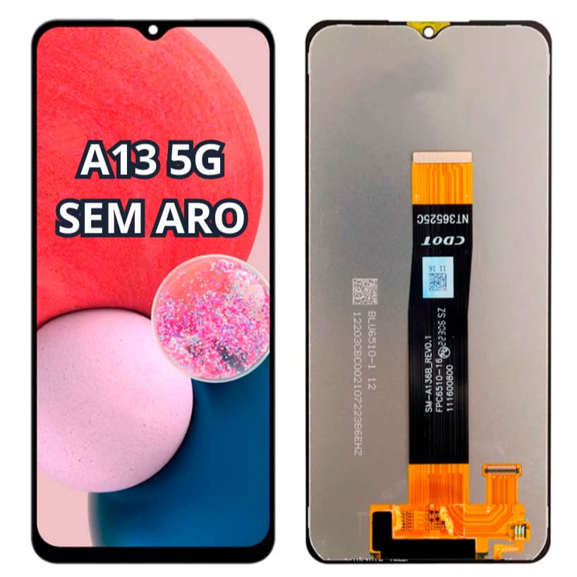 tela frontal touch display para A13 5g com aro e sem aro  - A Pronta Entrega