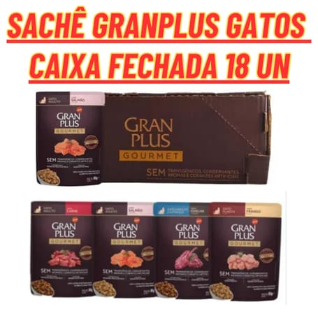 Ração Úmida Sachê Granplus gatos gourmet caixa fechada para gatos 18 unidades