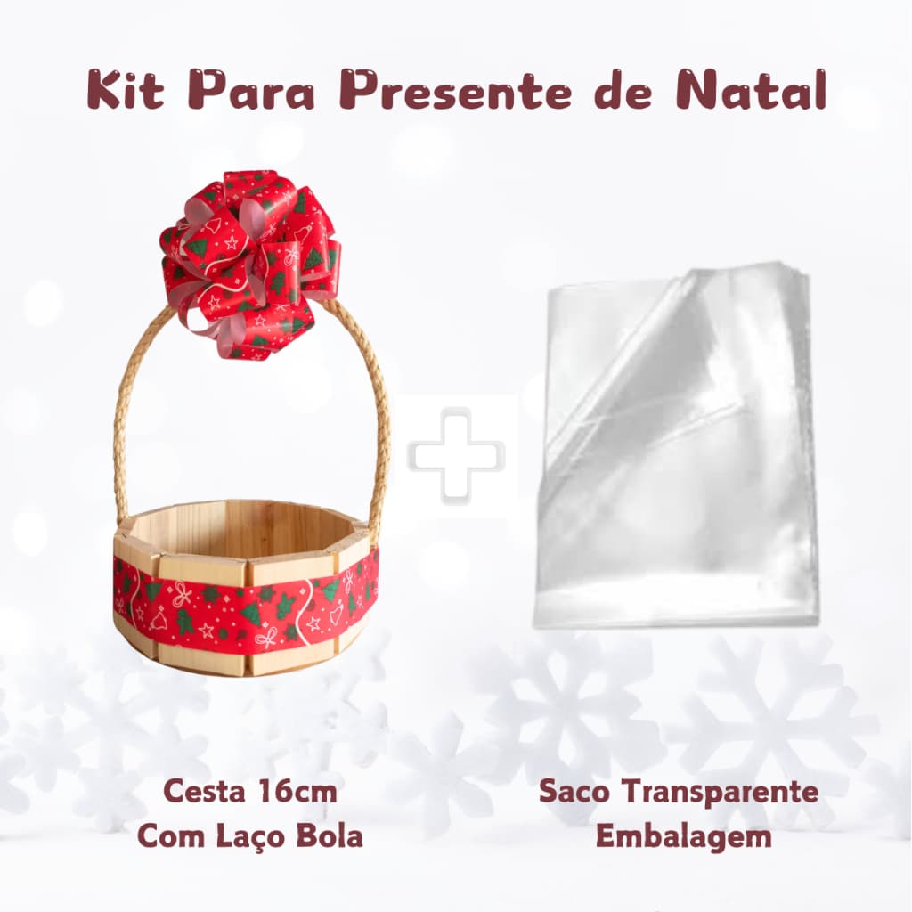 Kit Para Presente de Natal Com Cesta 16cm Laço Bola e Embalagem