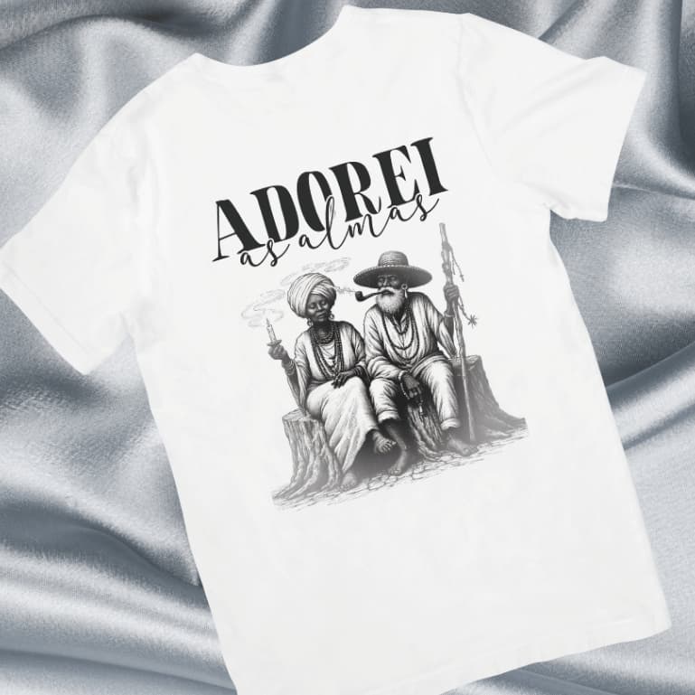 Camiseta Umbanda/Candomblé - Adorei as Almas - Pretos velhos - 100% Poliester