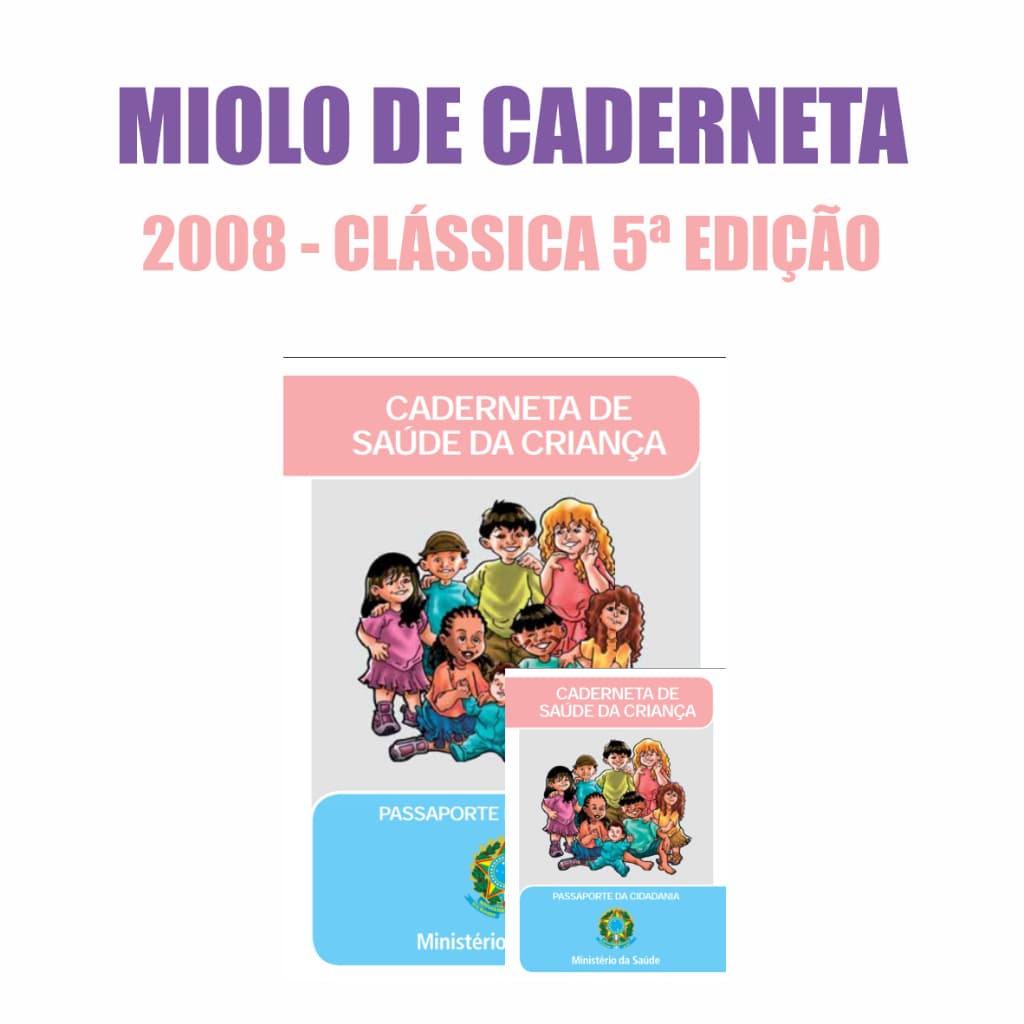 Miolo cartão caderneta vacina saude 2008