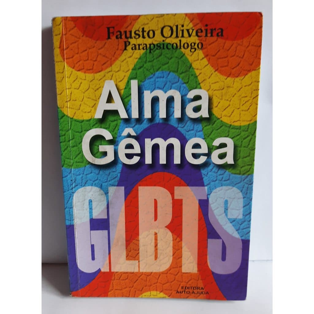 Livro Alma Gemea GLBTS - Fausto Oliveira