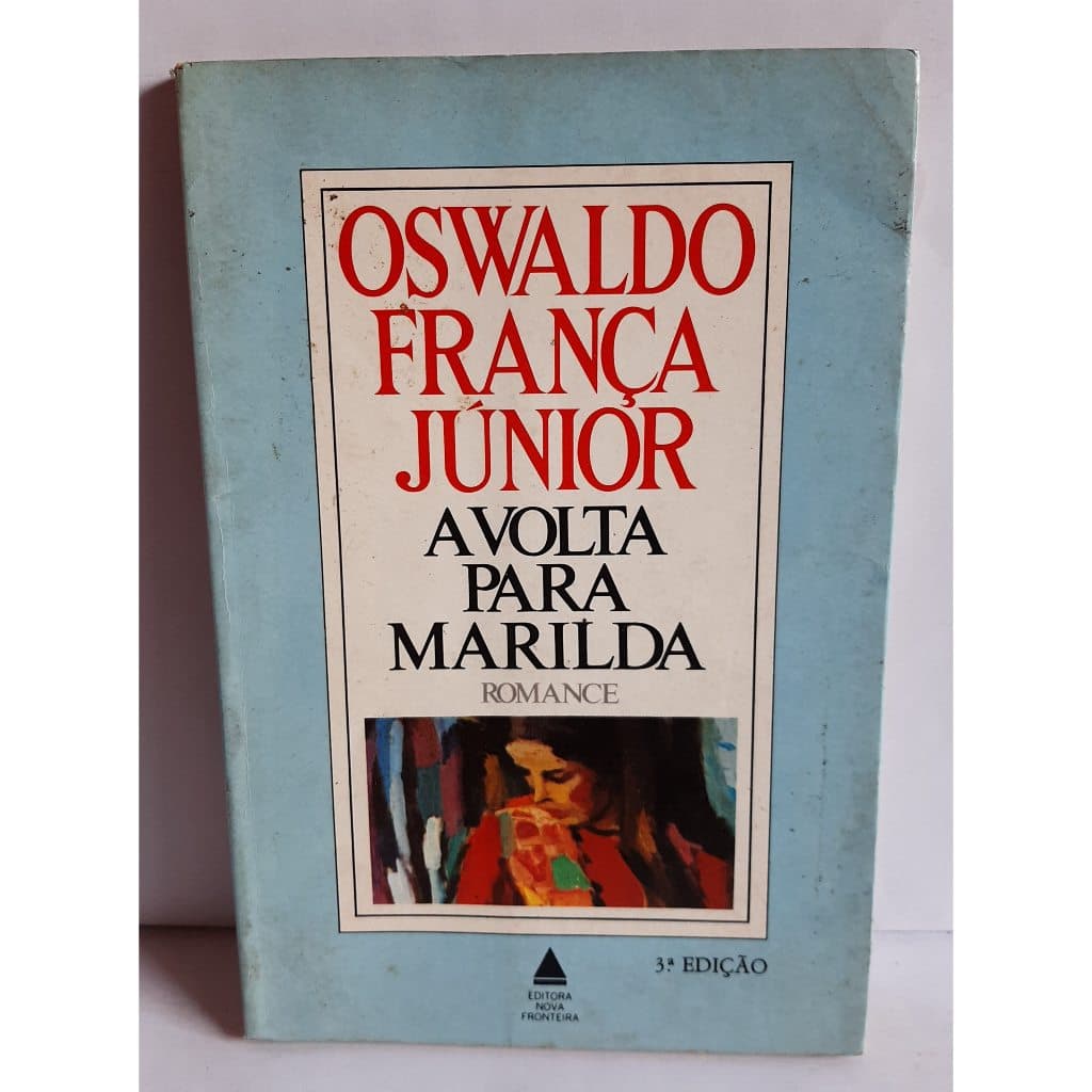 Livro A Volta para Marilda - Oswaldo Franca Junior