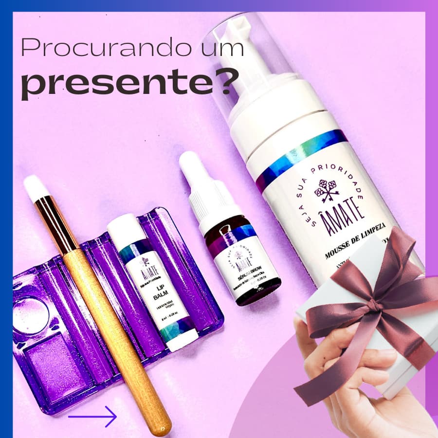 KIT presente natal skin care - Âmate (mousse, sérum cilios e sobrancelha, balm 3x1)