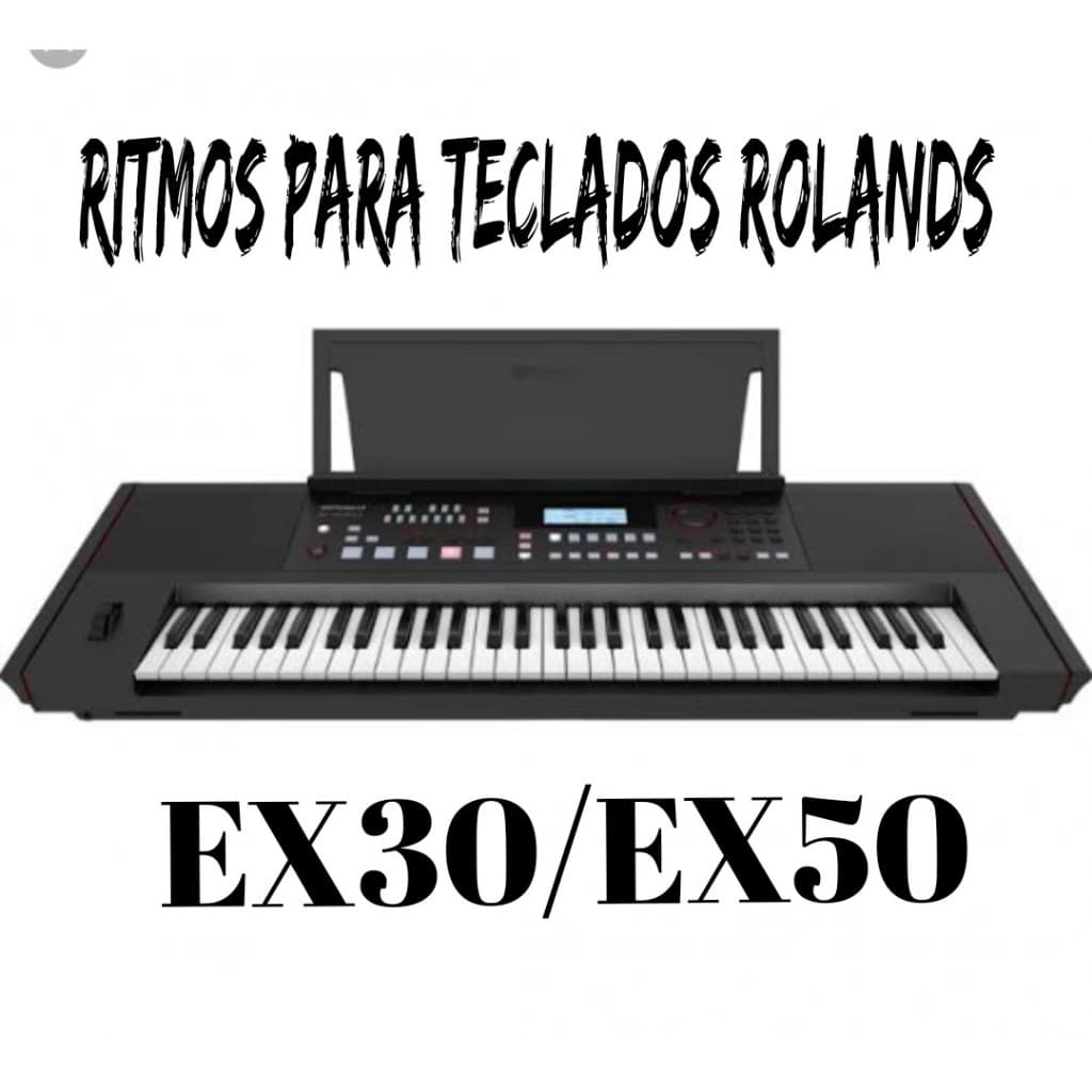 RITMOS PARA TECLADOS ROLANDS EX30/EX50