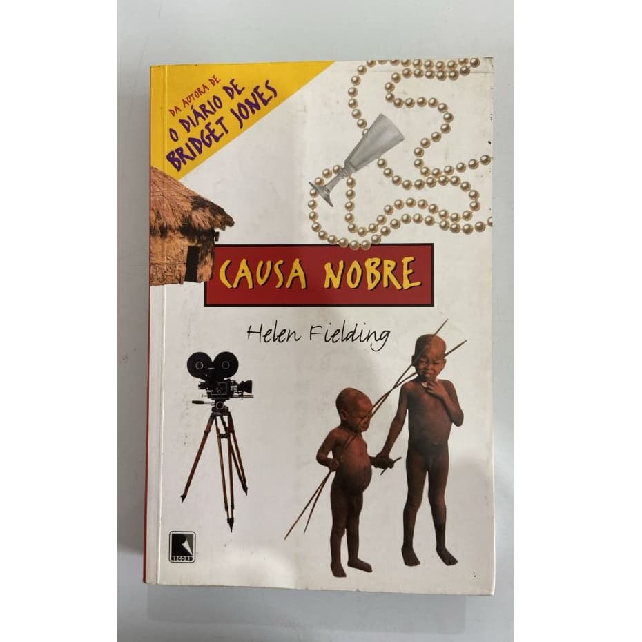 Causa Nobre Livro de capa comum Autora Helen Fielding