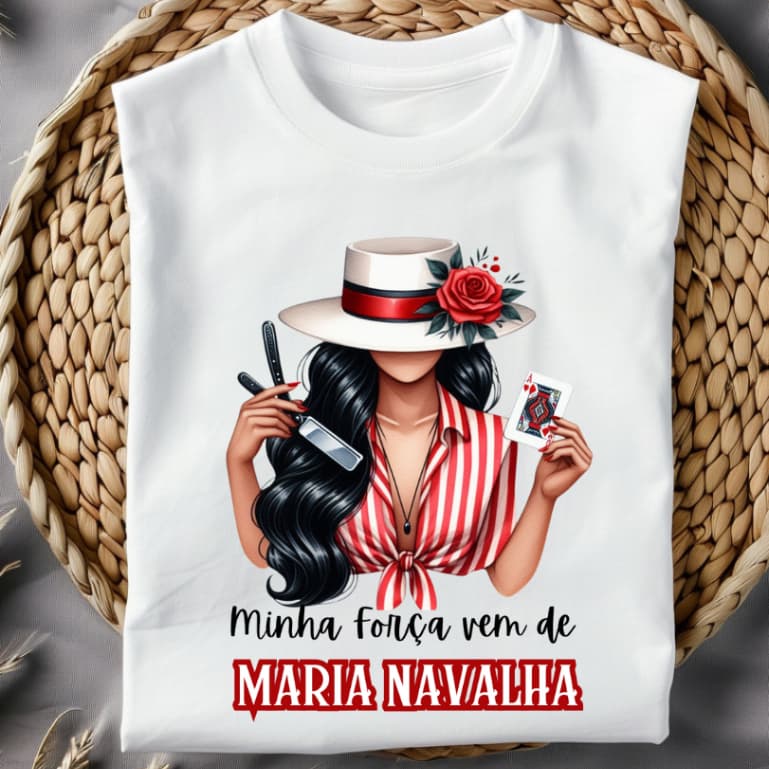 CAMISETA MINHA FORÇA - MARIA NAVALHA - 100% POLIESTER