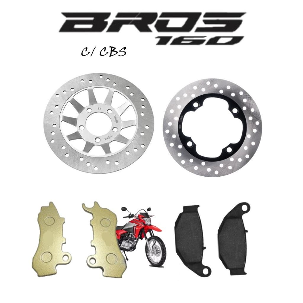 Discos De Freio Dianteiro e Traseiro + Pastilha Modelo Moto Bros 160 Com OU Sem CBS Xre 190