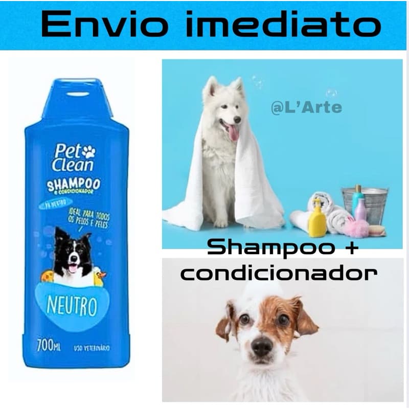 Shampoo e condicionador Pet Neutro Clean 700ml Cães Cachorros Pet